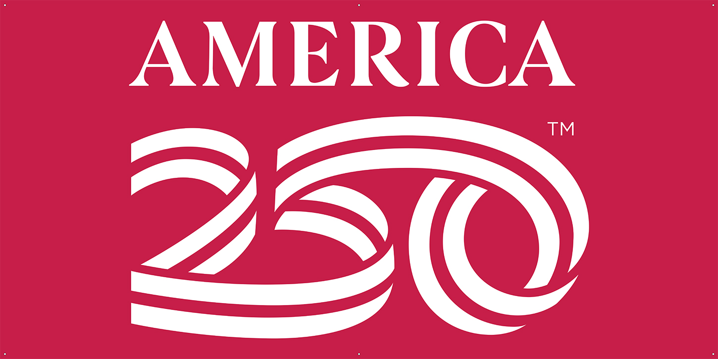America250™ Vinyl, Cloth & Mesh Banners
